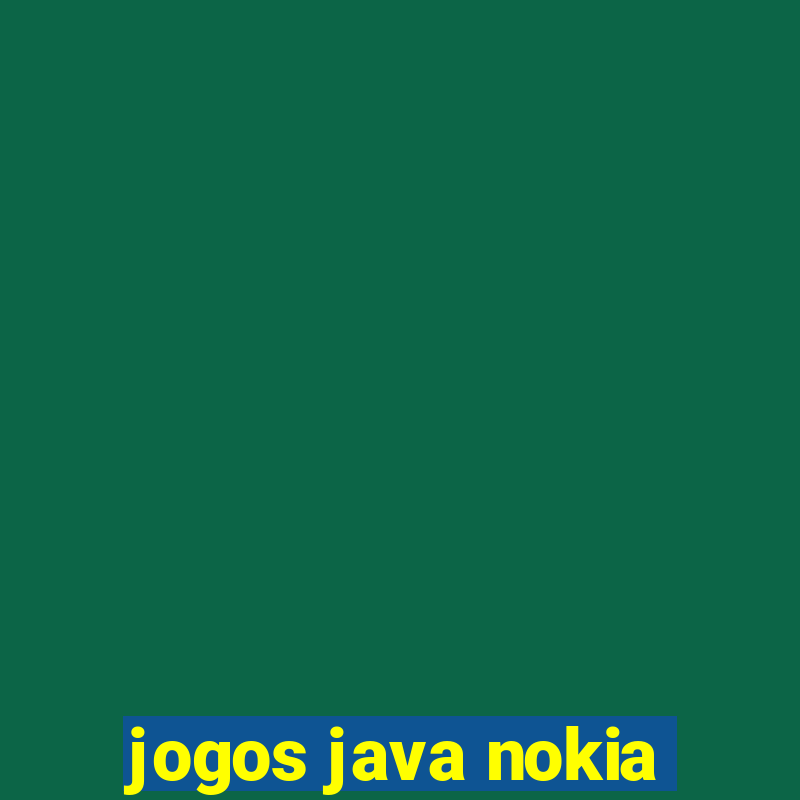 jogos java nokia